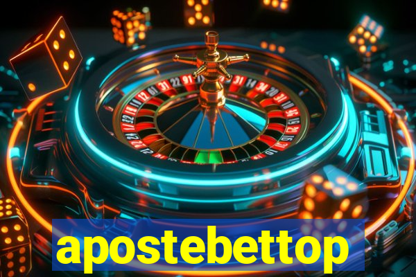 apostebettop