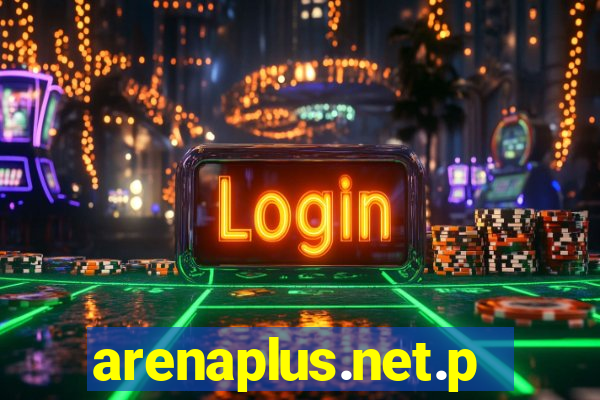 arenaplus.net.ph