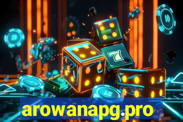 arowanapg.pro