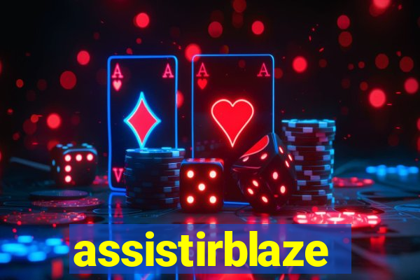 assistirblaze