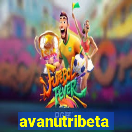 avanutribeta