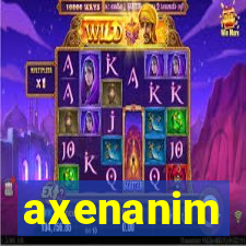 axenanim