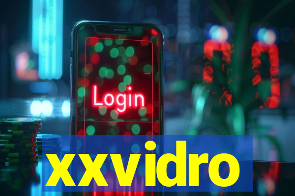 xxvidro