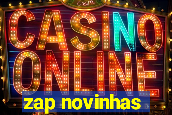 zap novinhas