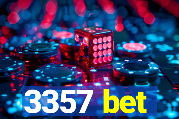 3357 bet