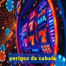 perigos da cabala