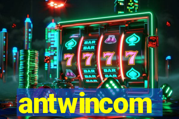 antwincom