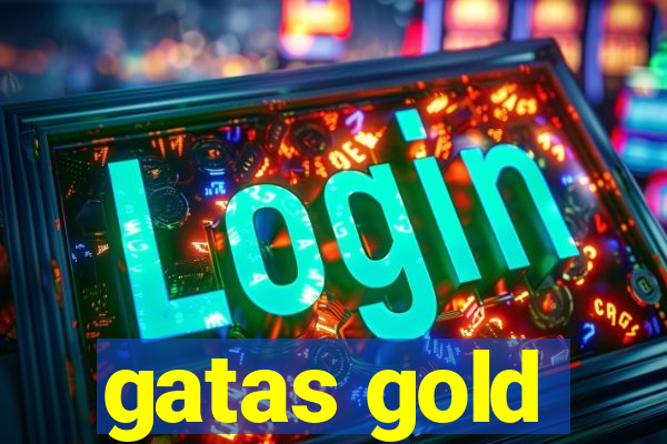 gatas gold