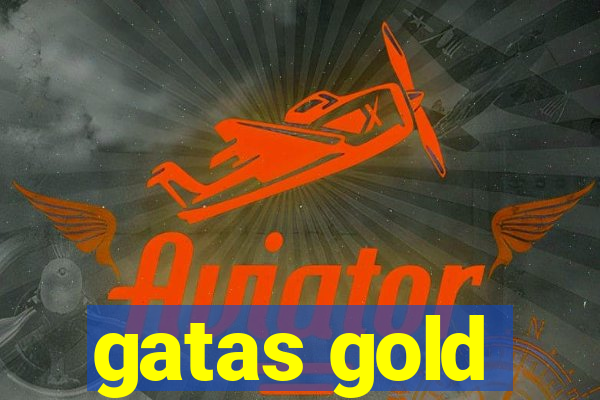 gatas gold