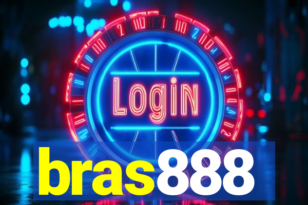 bras888