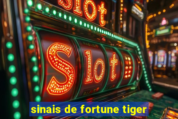 sinais de fortune tiger