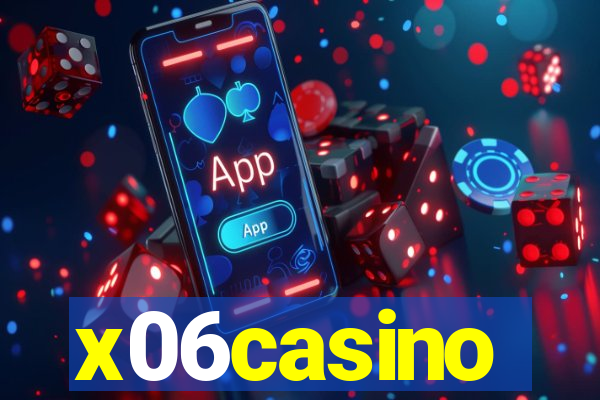 x06casino