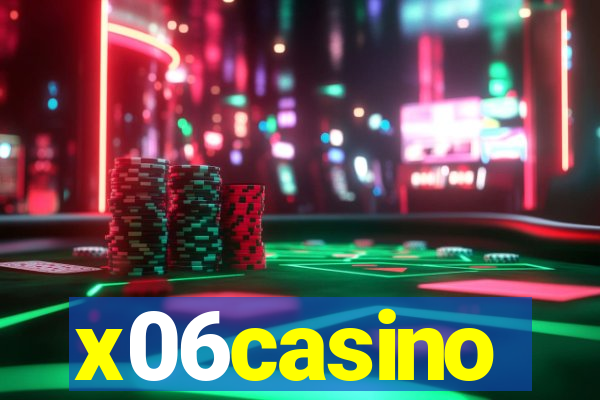 x06casino