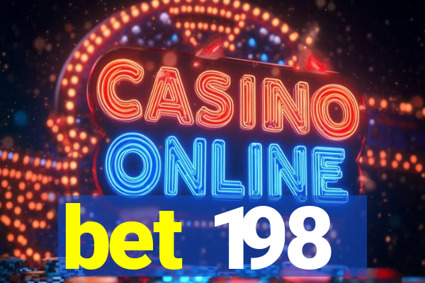 bet 198