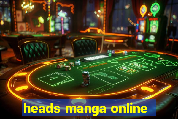 heads manga online