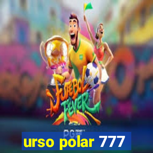 urso polar 777