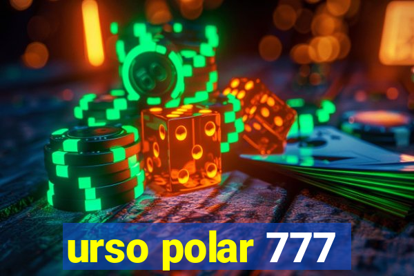 urso polar 777