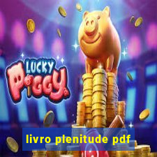 livro plenitude pdf