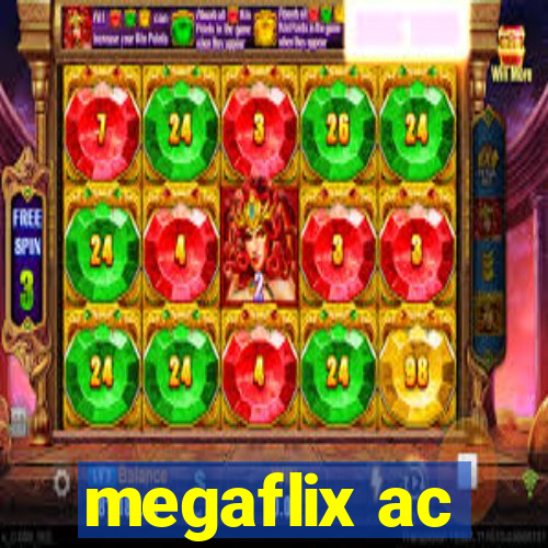 megaflix ac