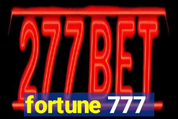 fortune 777