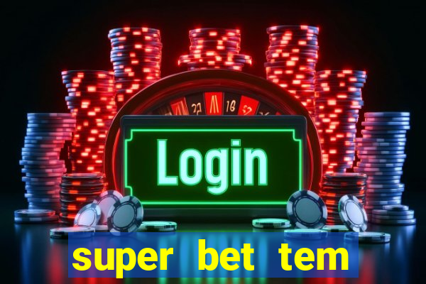 super bet tem pagamento antecipado