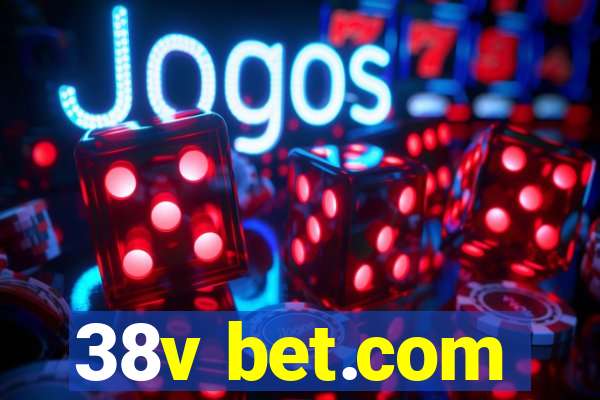 38v bet.com