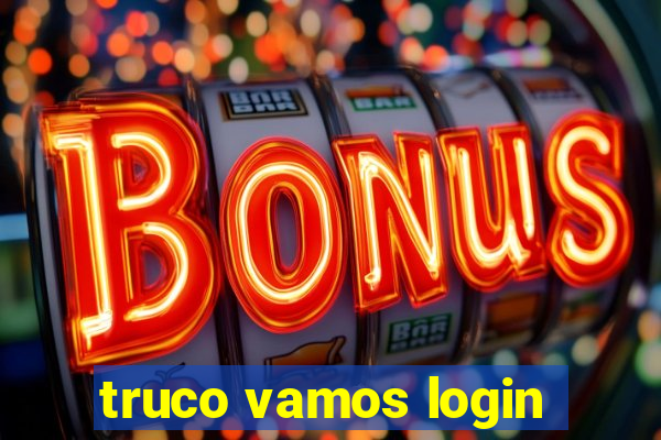 truco vamos login