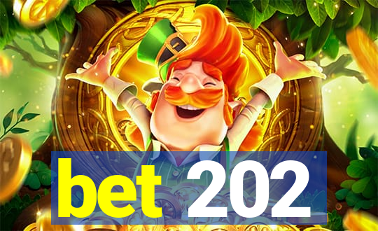 bet 202