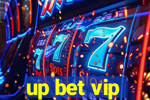 up bet vip