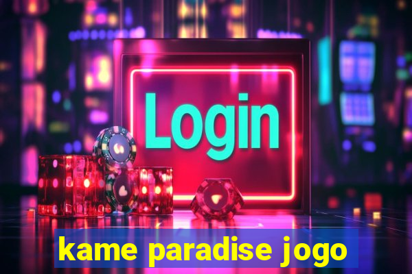 kame paradise jogo