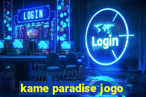 kame paradise jogo