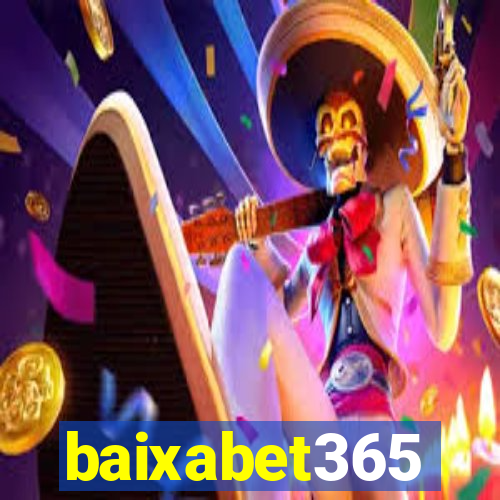 baixabet365