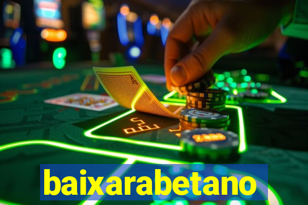 baixarabetano