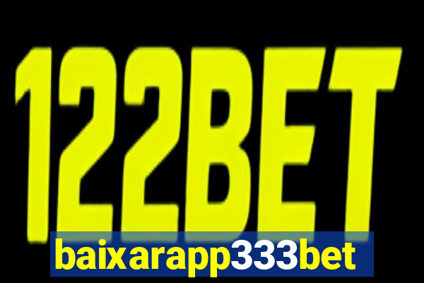 baixarapp333bet