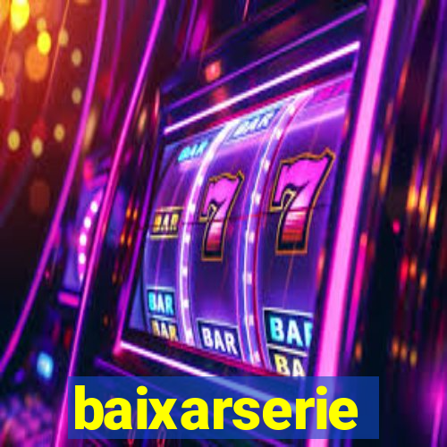 baixarserie