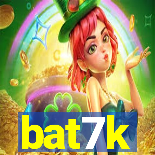 bat7k