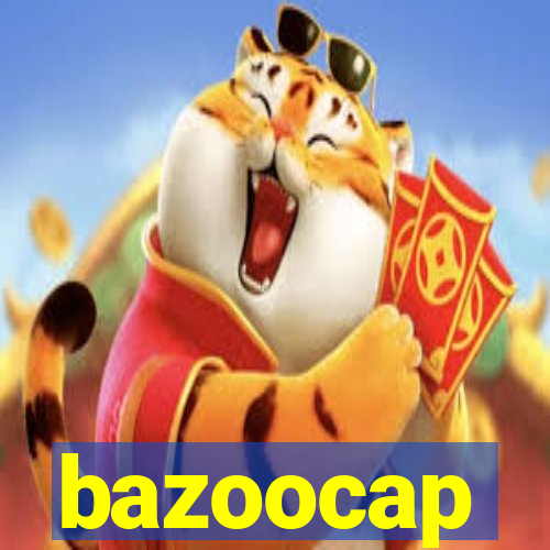 bazoocap