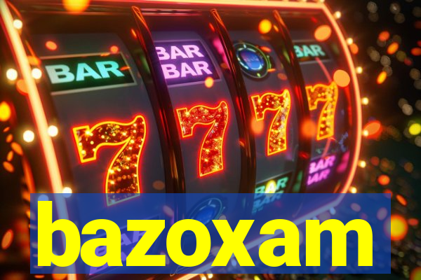 bazoxam