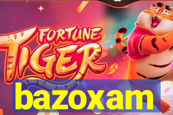 bazoxam