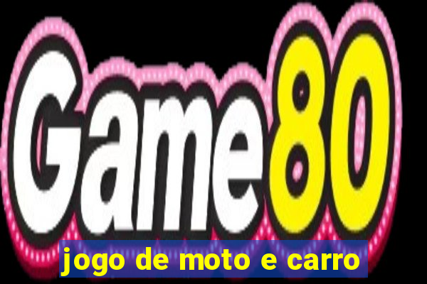 jogo de moto e carro