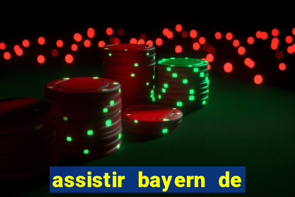 assistir bayern de munique x real madrid futemax