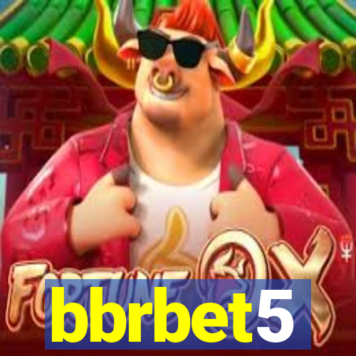 bbrbet5