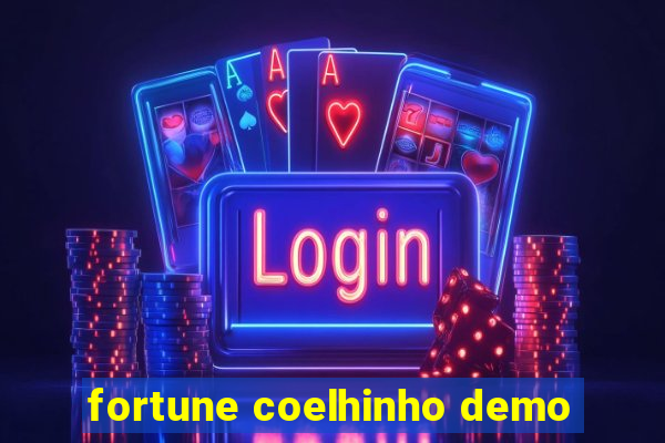 fortune coelhinho demo