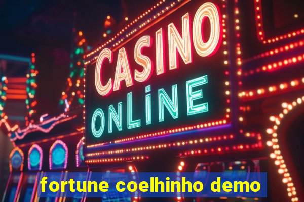 fortune coelhinho demo