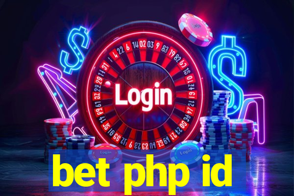 bet php id