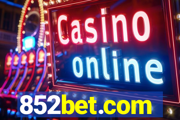 852bet.com