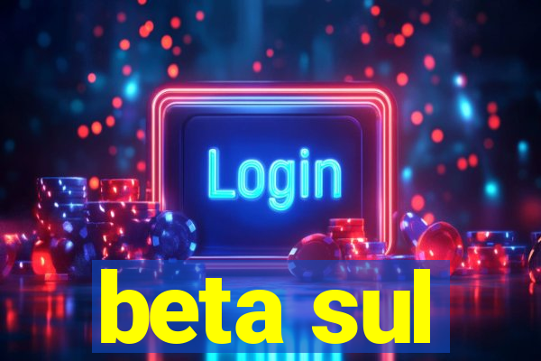 beta sul