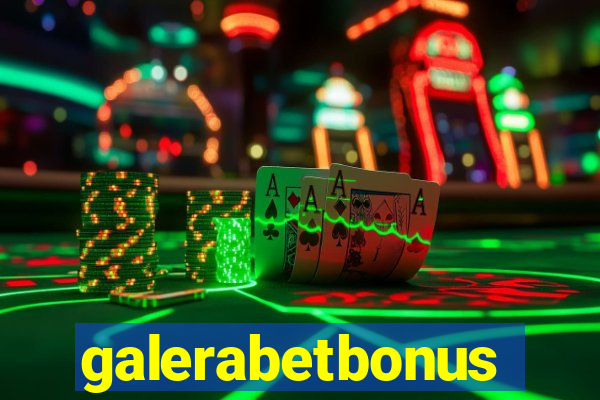 galerabetbonus