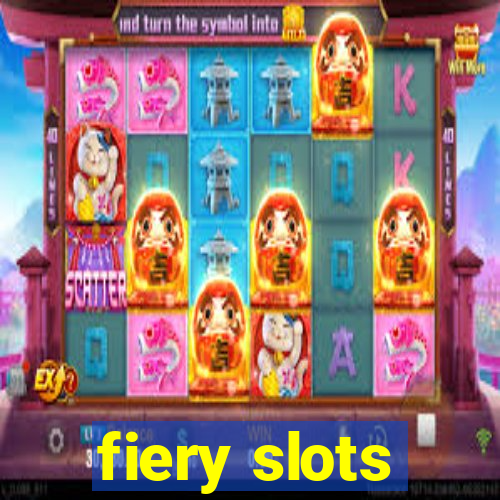 fiery slots