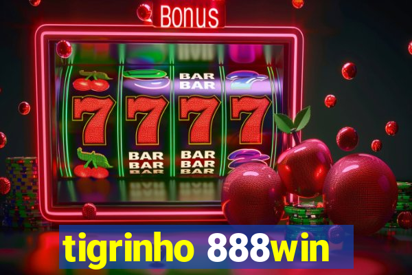 tigrinho 888win